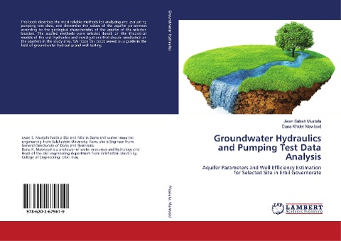 Groundwater Hydraulics and Pumping Test Data Analysis: Aquifer Parameters and Well Efficiency Estimation for Selected Site in Erbil Governorate