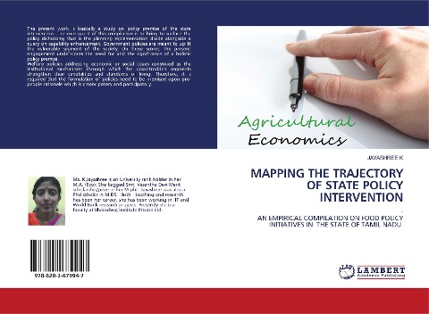 MAPPING THE TRAJECTORY OF STATE POLICY INTERVENTION: - AN EMPIRICAL COMPILATION ON FOOD POLICY INITIATIVES IN THE STATE OF TAMIL NADU