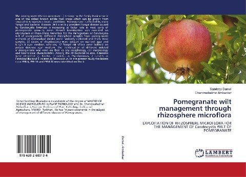 Pomegranate wilt management through rhizosphere microflora: EXPLOITATION OF RHIZOSPHERE MICROFLORA FOR THE MANAGEMENT OF Ceratocystis WILT OF POMEGRANATE