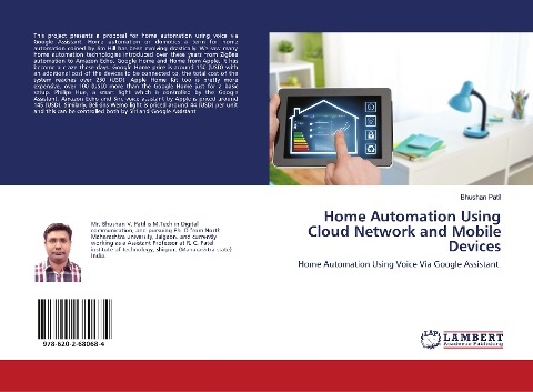 Home Automation Using Cloud Network and Mobile Devices: Home Automation Using Voice Via Google Assistant.