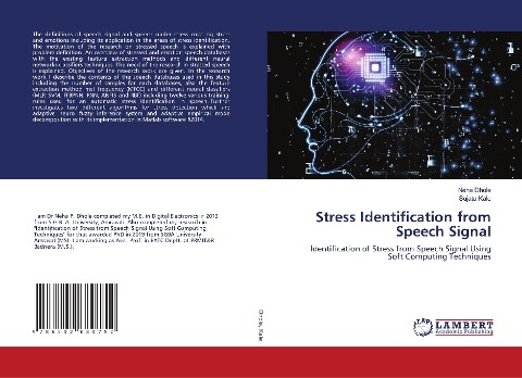 Stress Identification from Speech Signal: Identification of Stress from Speech Signal Using Soft Computing Techniques