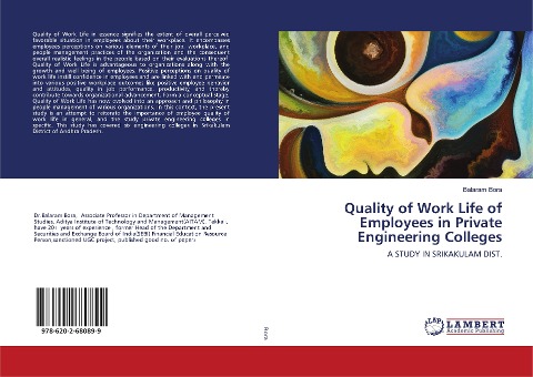 Quality of Work Life of Employees in Private Engineering Colleges: A STUDY IN SRIKAKULAM DIST.