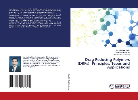 Drag Reducing Polymers (DRPs): Principles, Types and Applications