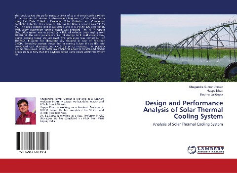 Design and Performance Analysis of Solar Thermal Cooling System: Analysis of Solar Thermal Cooling System