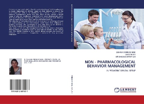NON - PHARMACOLOGICAL BEHAVIOR MANAGEMENT: IN PEDIATRIC DENTAL SETUP