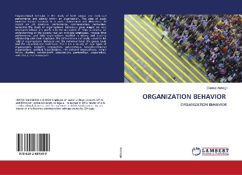 ORGANIZATION BEHAVIOR: ORGANIZATION BEHAVIOR