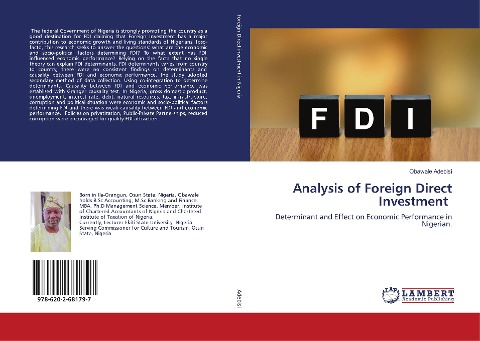 Analysis of Foreign Direct Investment: Determinant and Effect on Economic Performance in Nigerian.