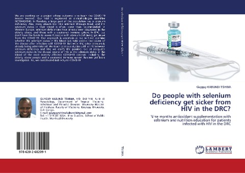 Do people with selenium deficiency get sicker from HIV in the DRC?: Nine months antioxidant supplementation with selenium and nutrition education for patients infected with HIV in the DRC