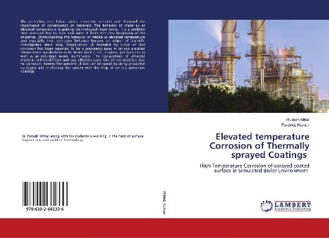 Elevated temperature Corrosion of Thermally sprayed Coatings: High Temperature Corrosion of sprayed coated surface in Simulated Boiler Environment