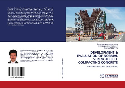 DEVELOPMENT & EVALUATION OF NORMAL STRENGTH SELF COMPACTING CONCRETE: BY USING SIMPLE MIX DESIGN TOOL