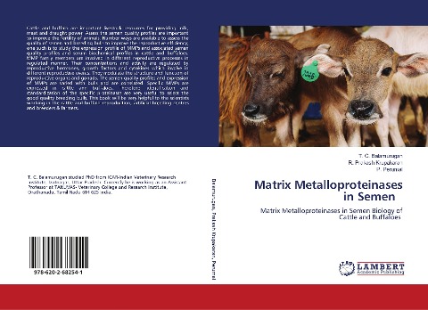 Matrix Metalloproteinases in Semen: Matrix Metalloproteinases in Semen Biology of Cattle and Buffaloes