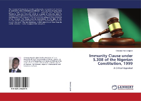 Immunity Clause under S.308 of the Nigerian Constitution, 1999: A Critical Appraisal