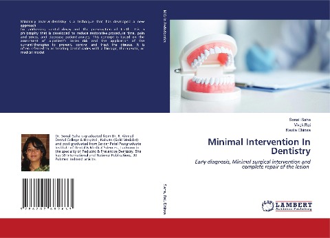 Minimal Intervention In Dentistry: Early diagnosis, Minimal surgical intervention and complete repair of the lesion