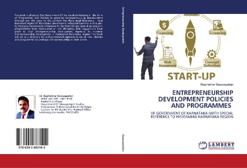 ENTREPRENEURSHIP DEVELOPMENT POLICIES AND PROGRAMMES: OF GOVERNMENT OF KARNATAKA (WITH SPECIAL REFERENCE TO HYDERABAD KARNATAKA REGION