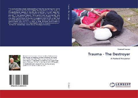 Trauma - The Destroyer: A Pastoral Response