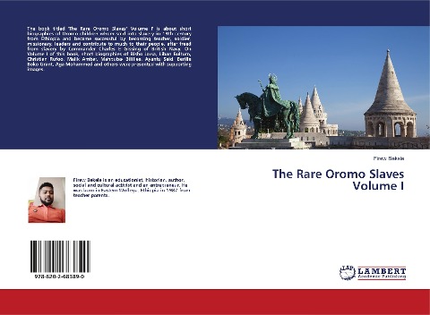 The Rare Oromo Slaves Volume I