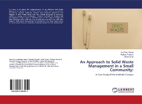 An Approach to Solid Waste Management in a Small Community:: A Case Study of the Institute Campus