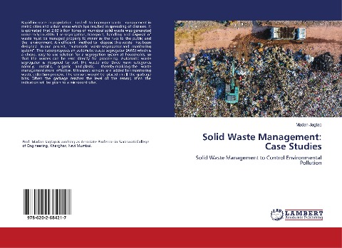Solid Waste Management: Case Studies: Solid Waste Management to Control Environmental Pollution