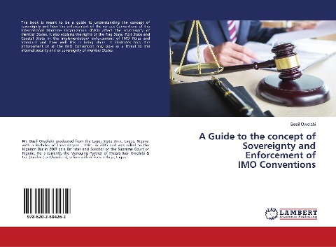 A Guide to the concept of Sovereignty and Enforcement of IMO Conventions