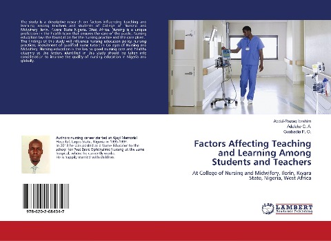 Factors Affecting Teaching and Learning Among Students and Teachers: At College of Nursing and Midwifery, Ilorin, Kwara State, Nigeria, West Africa