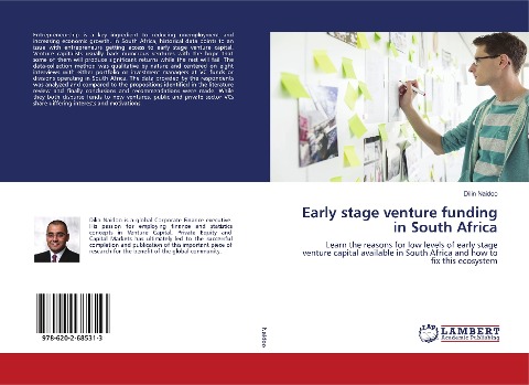 Early stage venture funding in South Africa: Learn the reasons for low levels of early stage venture capital available in South Africa and how to fix this ecosystem
