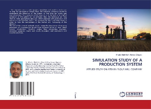 SIMULATION STUDY OF A PRODUCTION SYSTEM: APPLIED STUDY ON ATBARA FLOUR MILL COMPANY