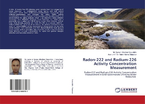 Radon-222 and Radium-226 Activity Concentration Measurement: Radon-222 and Radium-226 Activity Concentration Measurement in Erbil Governorate Drinking Water Resources