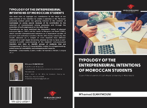 TYPOLOGY OF THE ENTREPRENEURIAL INTENTIONS OF MOROCCAN STUDENTS: Case of the students of Cadi Ayyad University in Marrakech