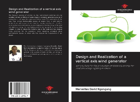 Design and Realization of a vertical axis wind generator: Wind turbine for the production of electrical energy for road and village lighting in Africa.