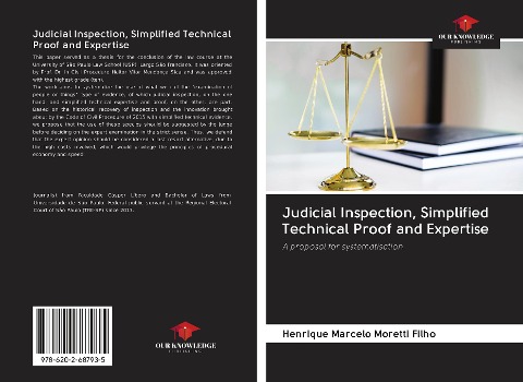 Judicial Inspection, Simplified Technical Proof and Expertise: A proposal for systematisation