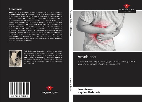 Amebiasis: Entamoeba histolytic biology, genomics, pathogenesis, immune response, diagnosis, treatment