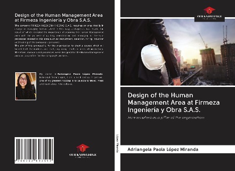 Design of the Human Management Area at Firmeza Ingeniería y Obra S.A.S.: Human talent as a pillar of the organization