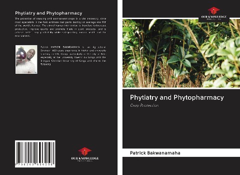 Phytiatry and Phytopharmacy: Crop Protection