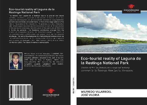 Eco-tourist reality of Laguna de la Restinga National Park: Voices of the El Portillo de Leonardo fishing community. La Restinga. New Sparta. Venezuela