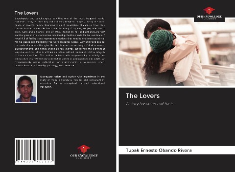 The Lovers: A story based on real facts
