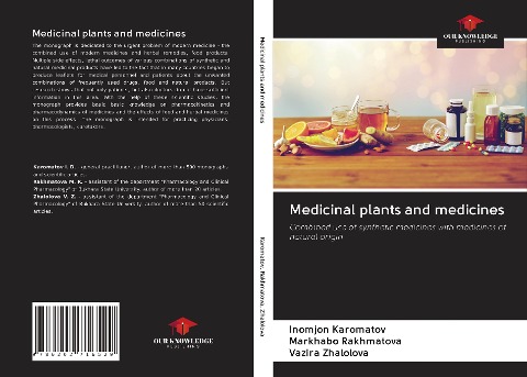 Medicinal plants and medicines: Combined use of synthetic medicines with medicines of natural origin