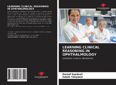LEARNING CLINICAL REASONING IN OPHTHALMOLOGY: LEARNING CLINICAL REASONING