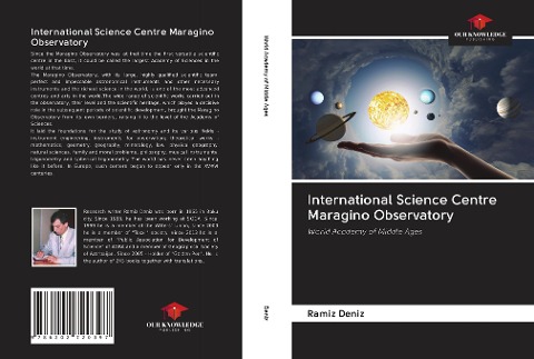 International Science Centre Maragino Observatory: World Academy of Middle Ages