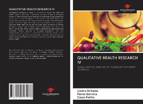 QUALITATIVE HEALTH RESEARCH IV: SOCIO-CRITICAL ANALYSIS OF COMMUNITY KITCHENS IN MEXICO