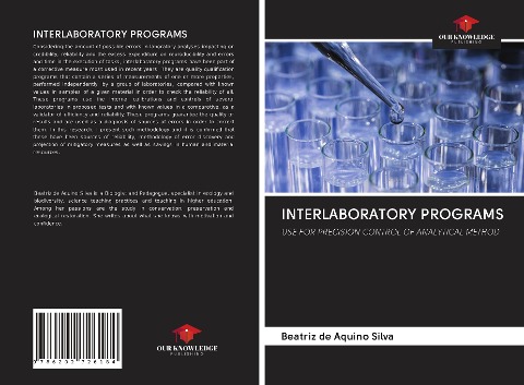 INTERLABORATORY PROGRAMS: USE FOR PRECISION CONTROL OF ANALYTICAL METHOD