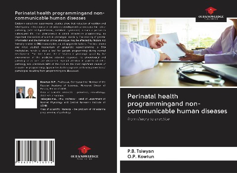 Perinatal health programmingand non-communicable human diseases: from theory to practice