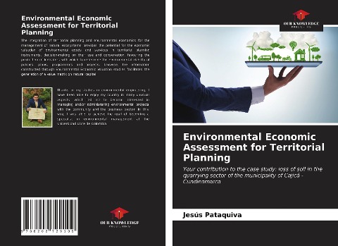Environmental Economic Assessment for Territorial Planning: Your contribution to the case study: loss of soil in the quarrying sector of the municipality of Cajicá - Cundinamarca