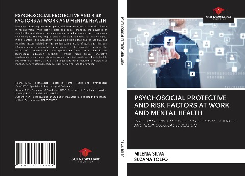 PSYCHOSOCIAL PROTECTIVE AND RISK FACTORS AT WORK AND MENTAL HEALTH: IN A FEDERAL INSTITUTION OF PROFESSIONAL, SCIENTIFIC AND TECHNOLOGICAL EDUCATION