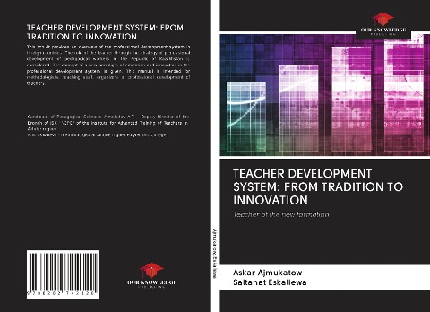 TEACHER DEVELOPMENT SYSTEM: FROM TRADITION TO INNOVATION: Teacher of the new formation