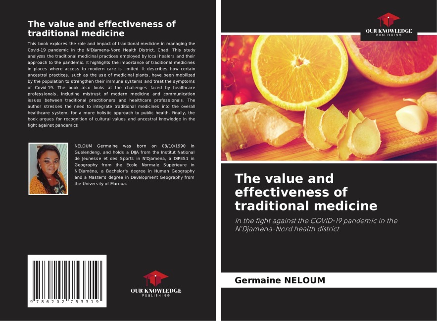 The value and effectiveness of traditional medicine: In the fight against the COVID-19 pandemic in the NDjamena-Nord health district