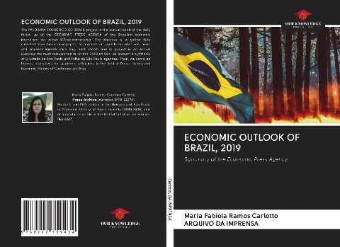 ECONOMIC OUTLOOK OF BRAZIL, 2019: Summary of the Economic Press Agency