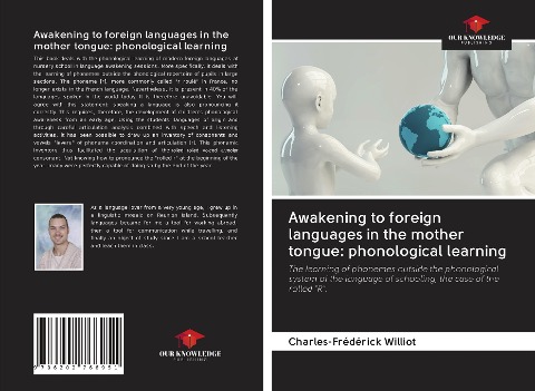 Awakening to foreign languages in the mother tongue: phonological learning: The learning of phonemes outside the phonological system of the language of schooling, the case of the rolled R.