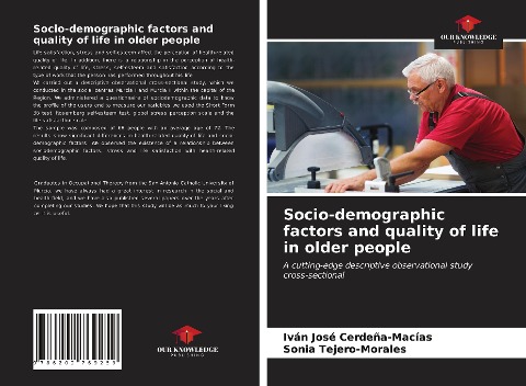 Socio-demographic factors and quality of life in older people: A cutting-edge descriptive observational studycross-sectional