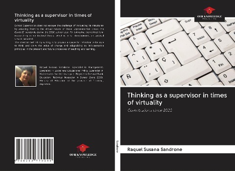Thinking as a supervisor in times of virtuality: Contributions since 2020
