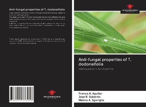 Anti-fungal properties of T. dodoneifolia: Medical plants in NW Argentina